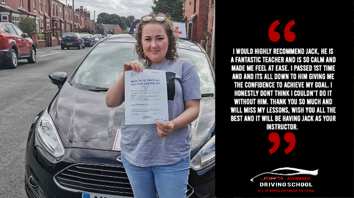 After passing her practical driving test, Amy left us a glowing recommendation, saying: 'I would highly recommend jack, he is a fantastic teacher and is so calm and made me feel at ease. I passed 1st time and and its all down to him giving me the confidence to achieve my goal. I honestly dont think i couldn’t do it without him. Thank you so much and will miss my lessons, wish you all the best and it will be having jack as your instructor.' 